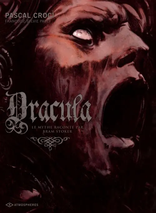 Couverture de l'album Dracula Tome 2 Le Mythe raconté par Bram Stoker
