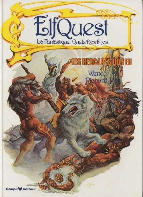 Couverture de l'album ElfQuest - La Fantastique quête des elfes Tome 1 Les rescapés du feu