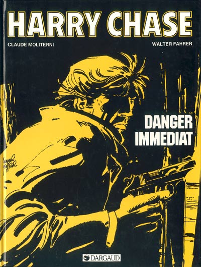 Couverture de l'album Harry Chase Tome 5 Danger immédiat