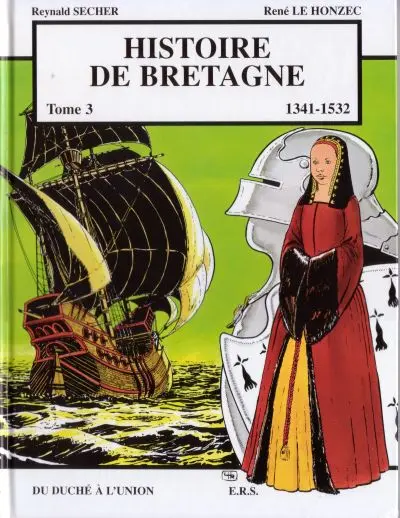 Couverture de l'album Histoire de Bretagne Tome 3 Du Duché à l'union