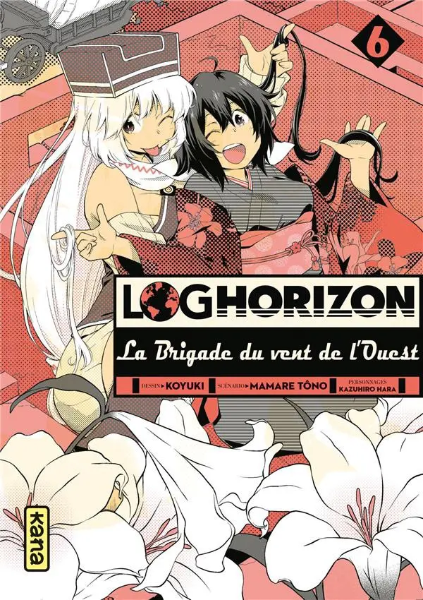 Couverture de l'album Log Horizon - La brigade du vent de l'ouest Tome 6