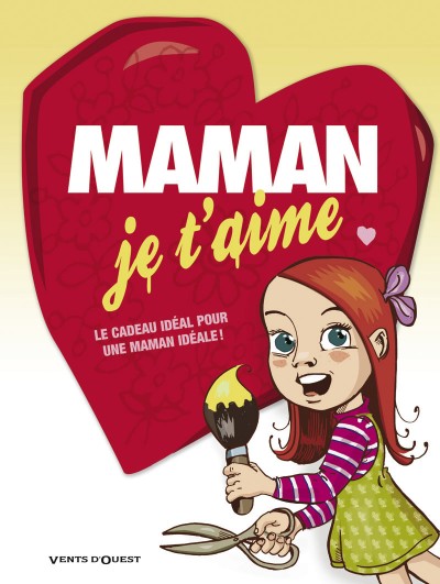 Couverture de l'album Maman je t'aime Tome 1