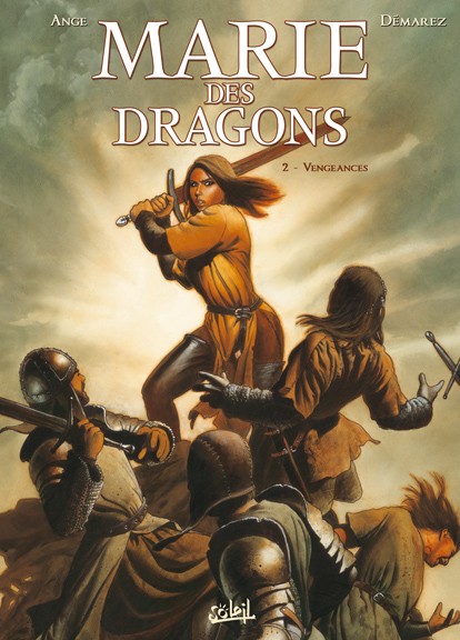 Couverture de l'album Marie des dragons Tome 2 Vengeances