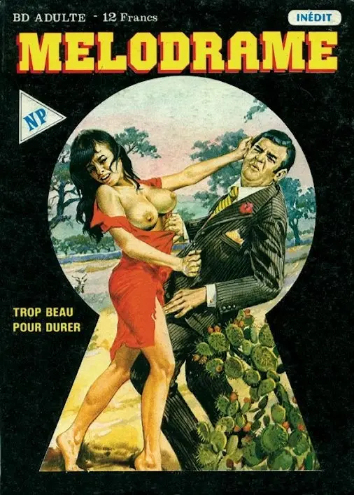 Couverture de l'album Melodrame Tome 6 Trop beau pour durer