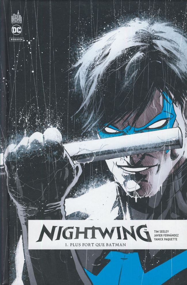 Couverture de l'album Nightwing Rebirth Tome 1 Plus fort que Batman