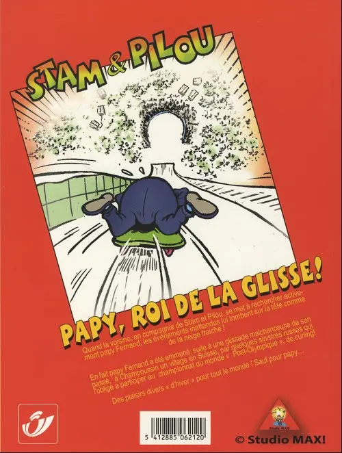 Verso de l'album Les aventures involontaires de Stam & Pilou Tome 23 Papy, roi de la glisse !
