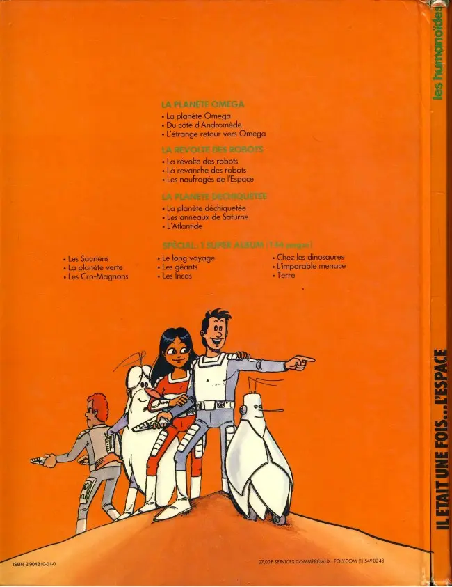 Verso de l'album Il était une fois... l'espace Tome 1 Les humanoïdes