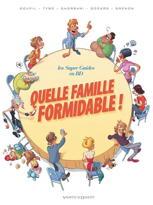 Couverture de l'album Quelle famille formidable !