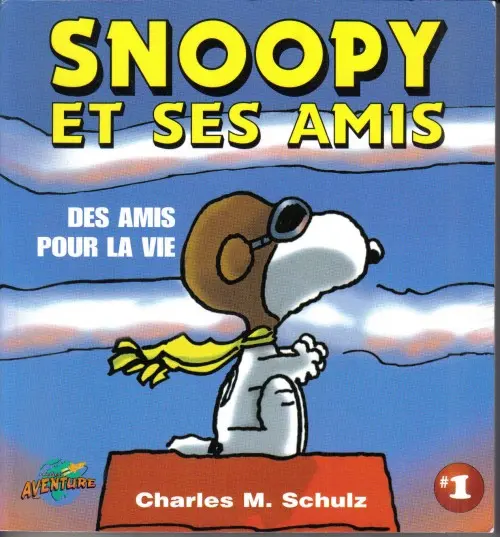 Couverture de l'album Snoopy et ses amis Tome 1 Des amis pour la vie