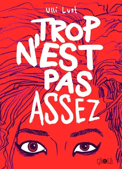 Couverture de l'album Trop n'est pas assez