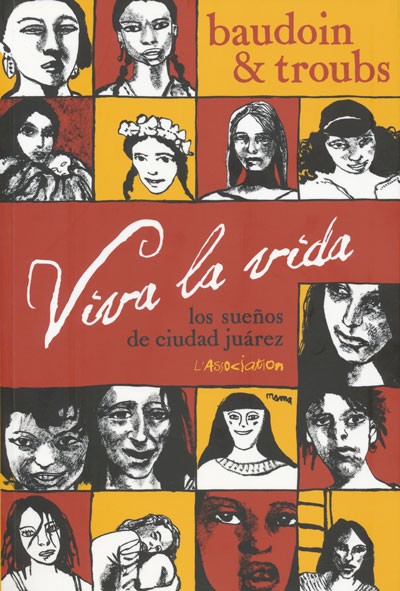 Couverture de l'album Viva la vida : los sueños de ciudad Juarez