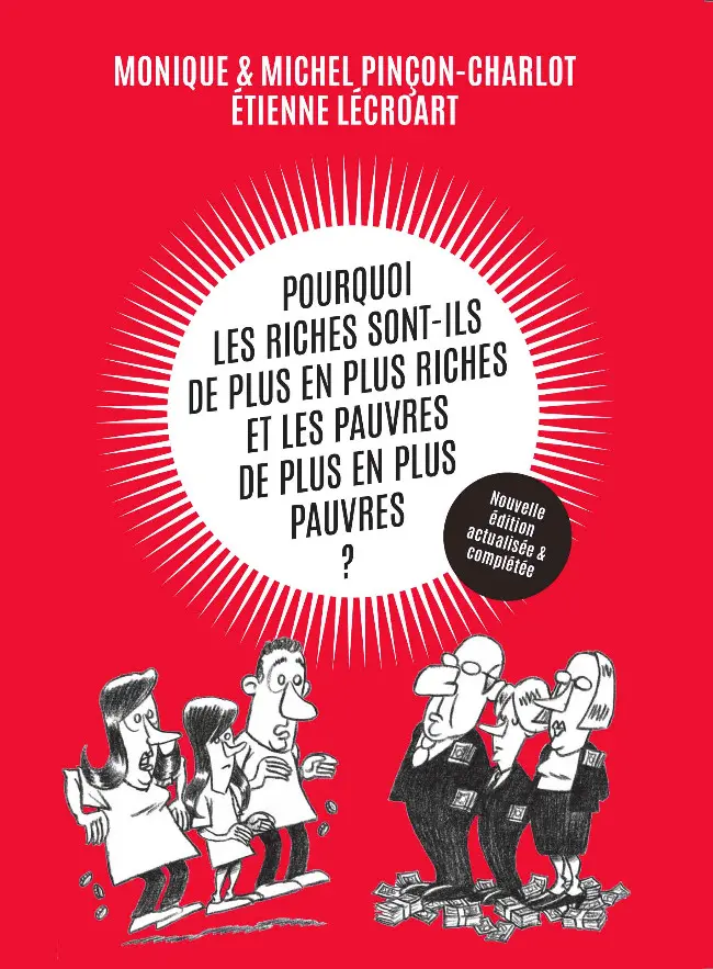 Couverture de l'album Pourquoi les riches sont-ils de plus en plus riches et les pauvres de plus en plus pauvres ?