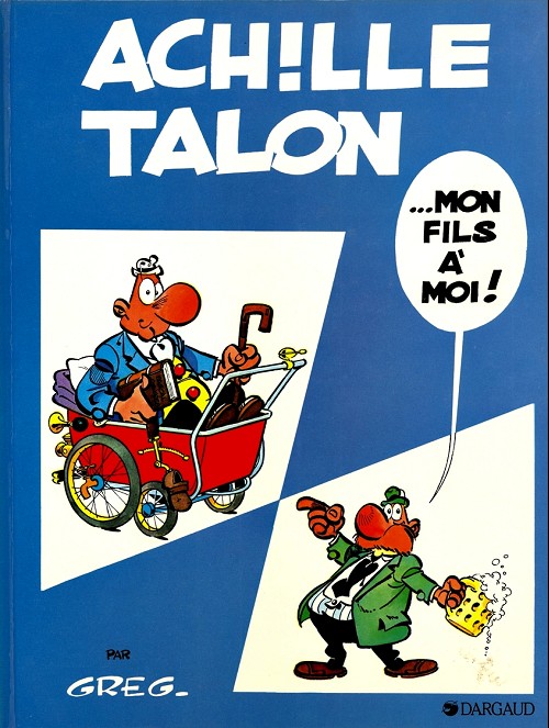 Couverture de l'album Achille Talon Tome 4 Achille Talon... mon fils à moi !