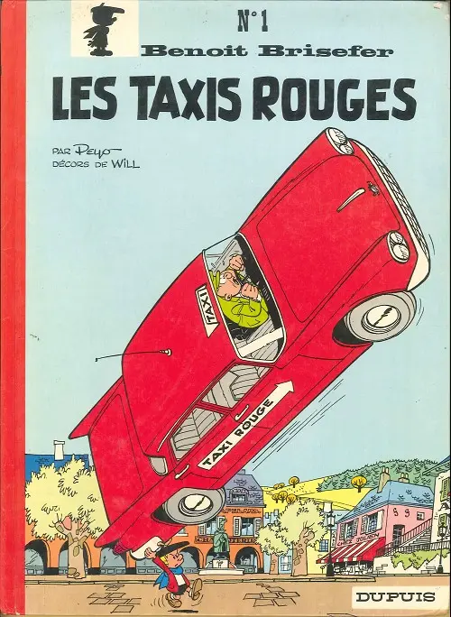 Couverture de l'album Benoît Brisefer Tome 1 Les taxis rouges