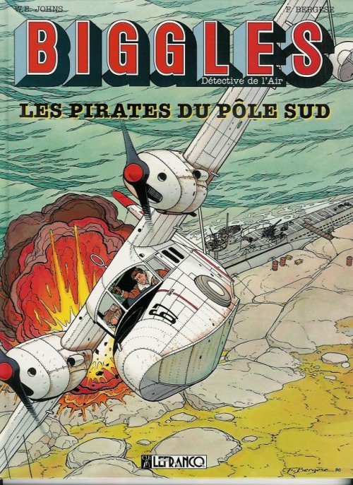 Couverture de l'album Biggles Tome 2 Les pirates du Pôle Sud