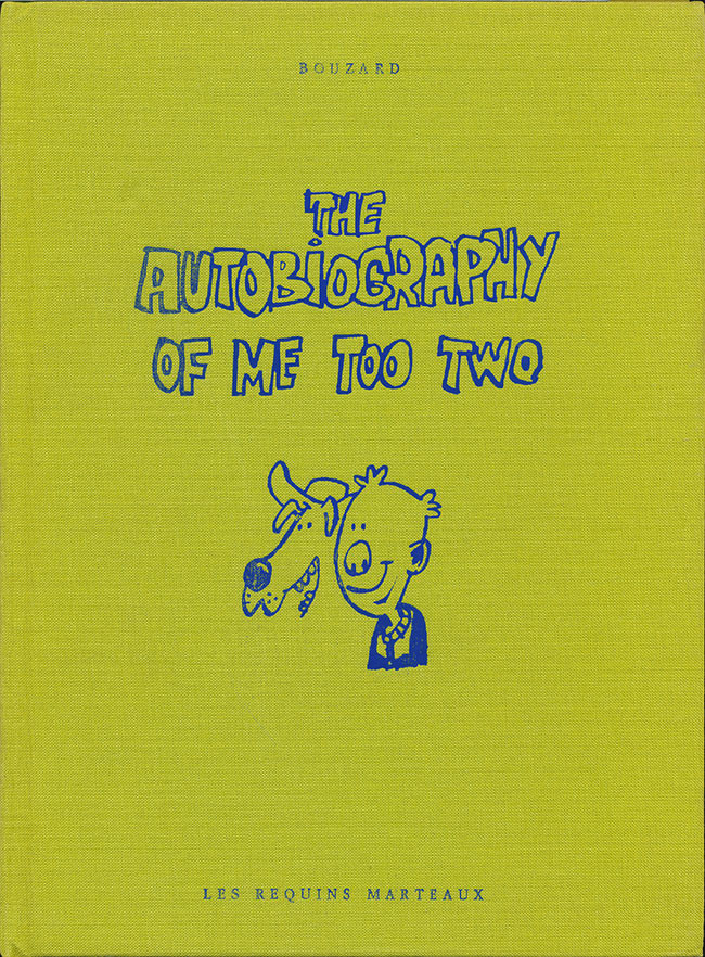 Couverture de l'album The Autobiography of me too Tome Two