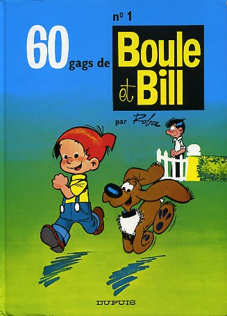 Couverture de l'album Boule et Bill N° 1 60 gags de Boule et Bill