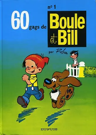 Couverture de l'album Boule & Bill Tome 1 60 gags de Boule et Bill