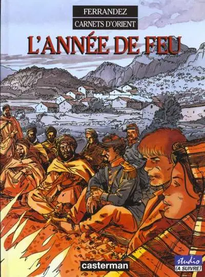 Couverture de l'album Carnets d'Orient Tome 2 L'année de feu