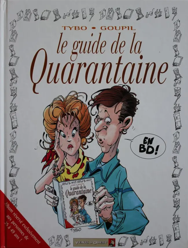Couverture de l'album Le Guide Tome 6 Le guide de la quarantaine