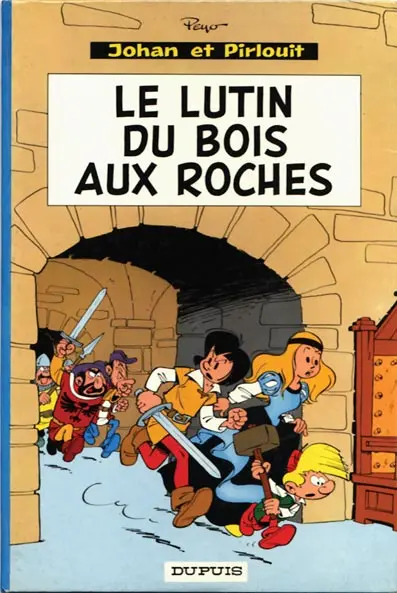 Couverture de l'album Johan et Pirlouit Tome 3 Le lutin du bois aux roches