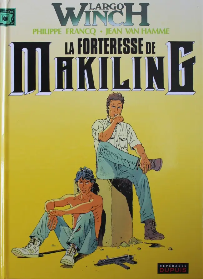 Couverture de l'album Largo Winch Tome 7 La forteresse de Makiling