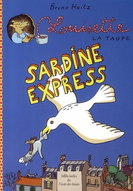 Couverture de l'album Louisette la taupe Tome 2 Sardine Express