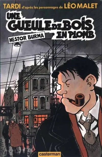 Couverture de l'album Nestor Burma Tome 3 Une gueule de bois en plomb