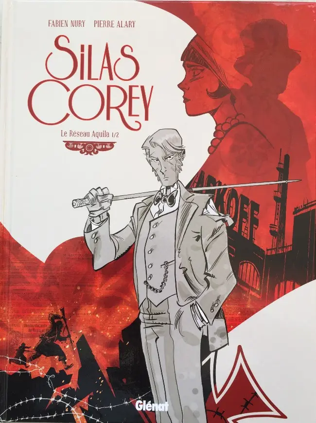 Couverture de l'album Silas Corey Tome 1 Le Réseau Aquila 1/2