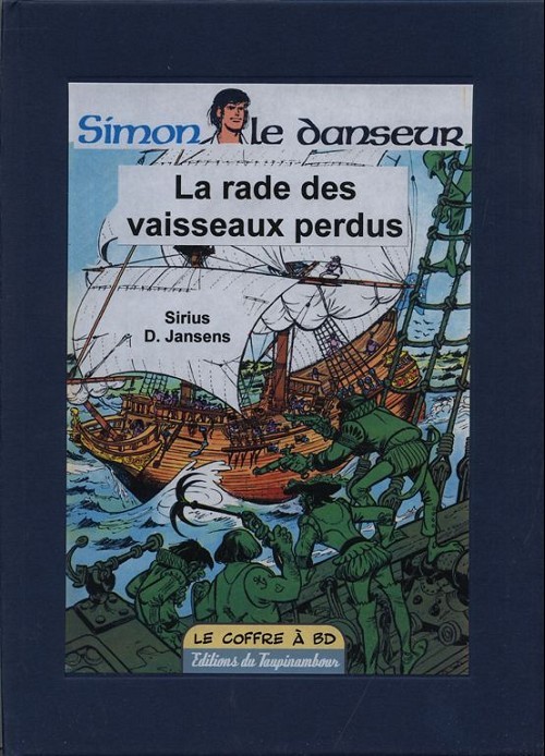 Couverture de l'album Simon le Danseur Tome 1 La rade des vaisseaux perdus