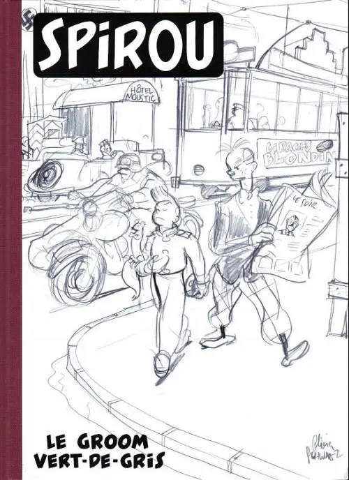 Couverture de l'album Spirou et Fantasio - Une aventure de... / Le Spirou de... Tome 5 Making of de l'album le groom vert-de-gris