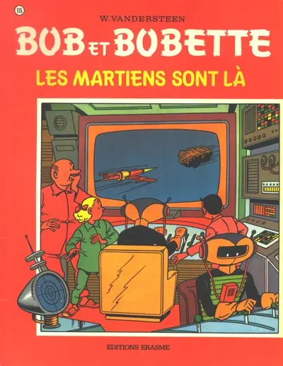 Couverture de l'album Bob et Bobette Tome 115 Les Martiens sont là