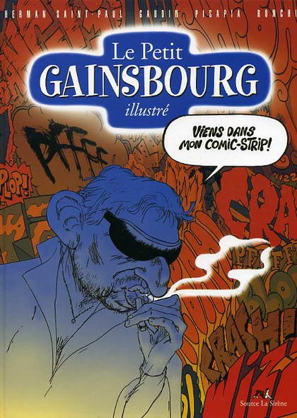 Couverture de l'album Le petit ... illustré Le Petit Gainsbourg illustré