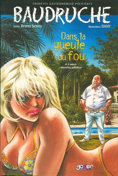 Couverture de l'album Baudruche Dans la gueule du fou