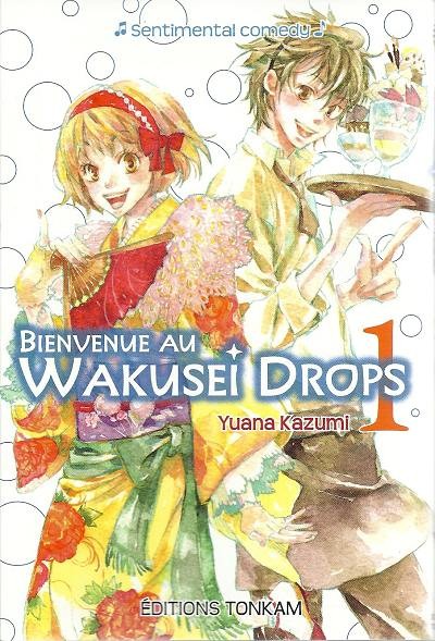 Couverture de l'album Bienvenue au Wakusei Drops Tome 1