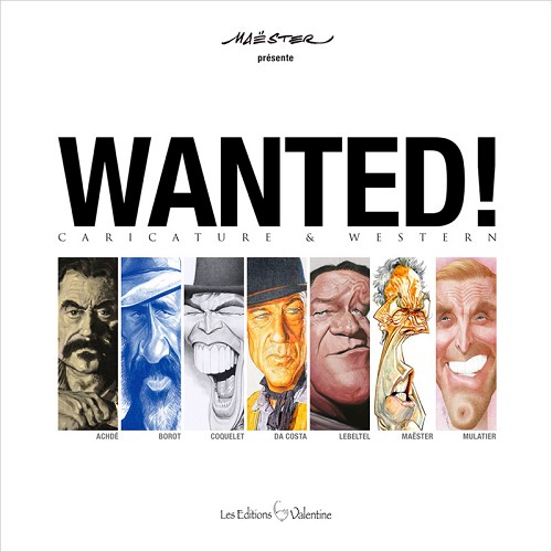 Couverture de l'album Wanted ! Caricature & Western