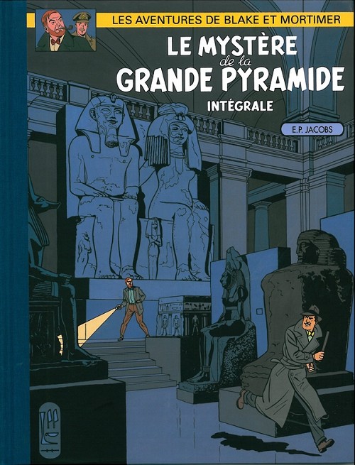 Couverture de l'album Blake et Mortimer Le Mystère de la Grande Pyramide - Intégrale