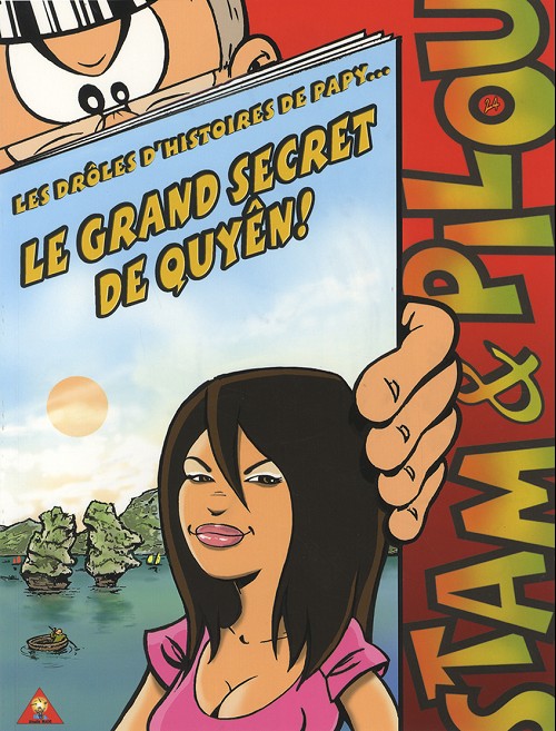 Couverture de l'album Les aventures involontaires de Stam et Pilou Tome 24 Le grand secret de Quyên !