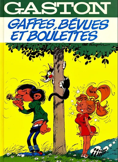 Couverture de l'album Gaston Tome 11 Gaffes, bévues et boulettes
