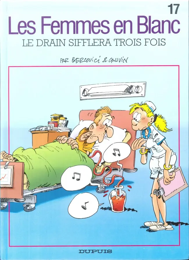 Couverture de l'album Les Femmes en Blanc Tome 17 Le drain sifflera trois fois