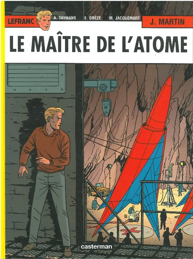 Couverture de l'album Lefranc Tome 17 Le maître de l'atome