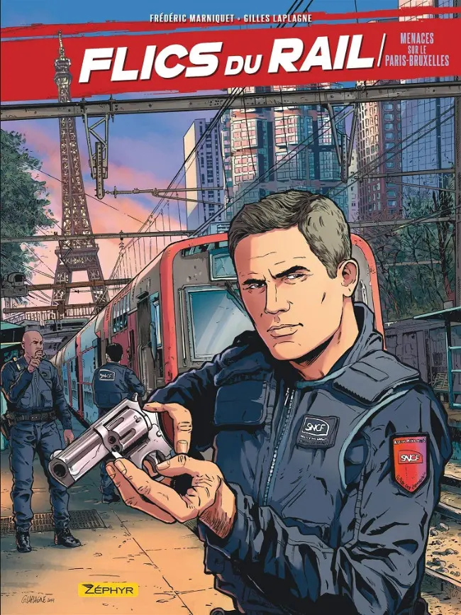 Couverture de l'album Flics du rail Tome 1 Menaces sur le Paris-Bruxelles