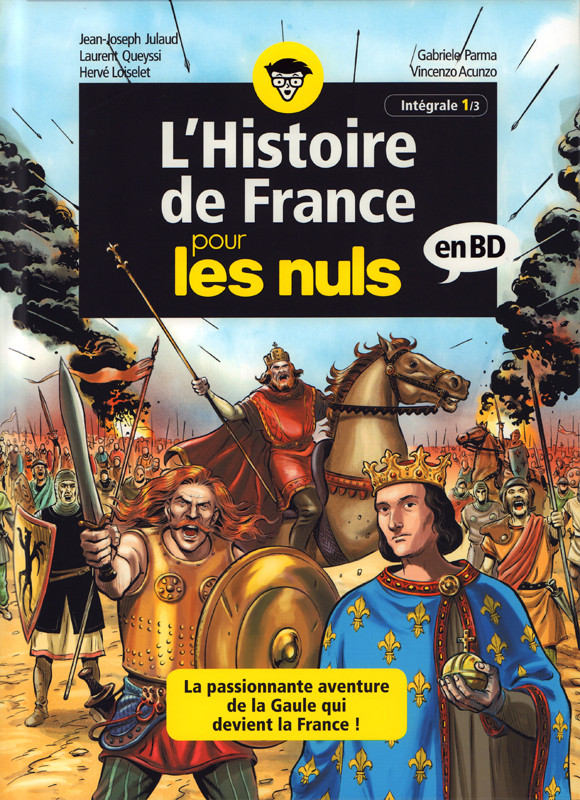 Couverture de l'album L'Histoire de France pour les nuls Intégrale 1/3 - La passionnante aventure de la Gaule qui devient la France !