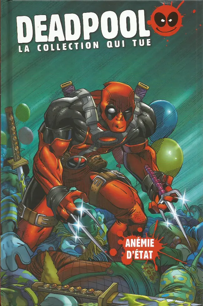 Couverture de l'album Deadpool - La collection qui tue Tome 18 Anémie d'état