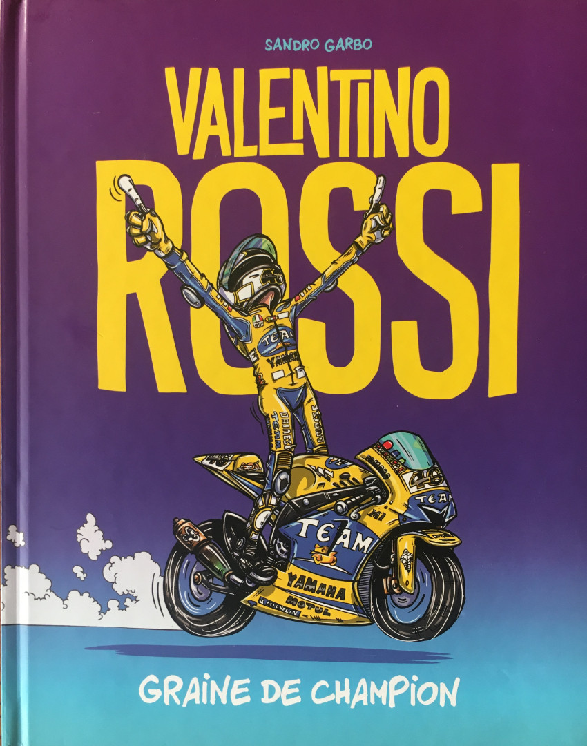 Couverture de l'album Valentino Rossi 1 Graine de champion