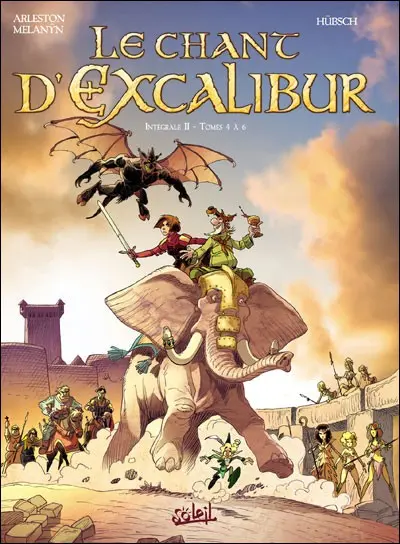 Couverture de l'album Le Chant d'Excalibur Intégrale II - Tomes 4 à 6