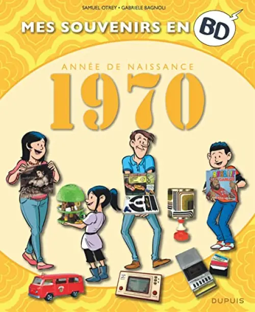 Couverture de l'album Mes souvenirs en BD Tome 31 Année de naissance 1970
