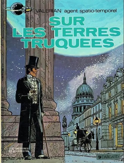 Couverture de l'album Valérian Tome 7 Sur les terres truquées