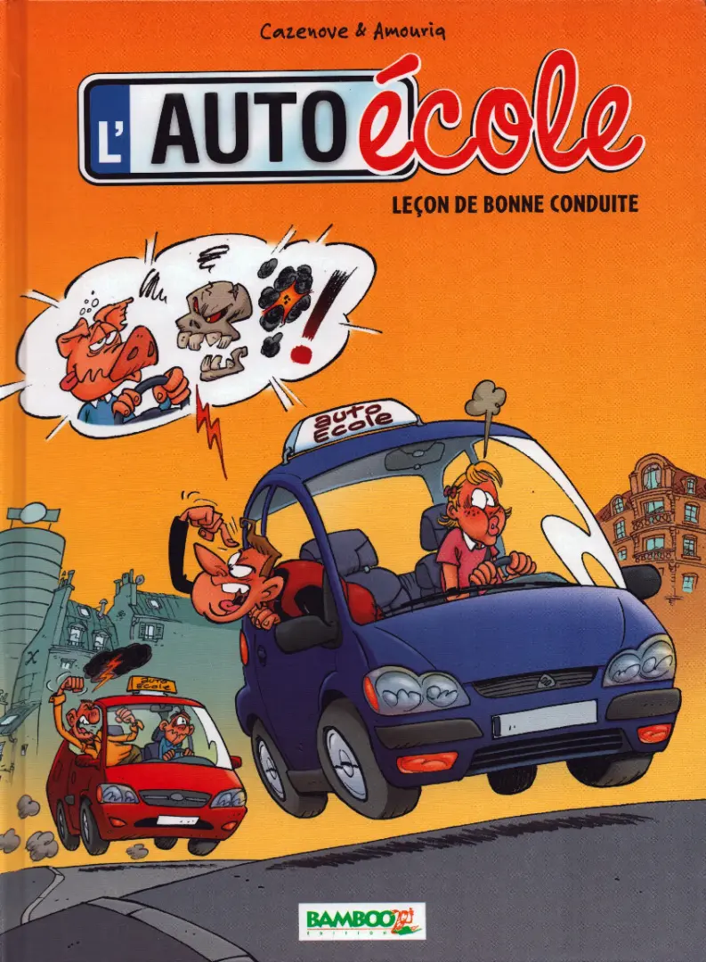 Couverture de l'album L'Auto école Tome 6 Leçon de bonne conduite