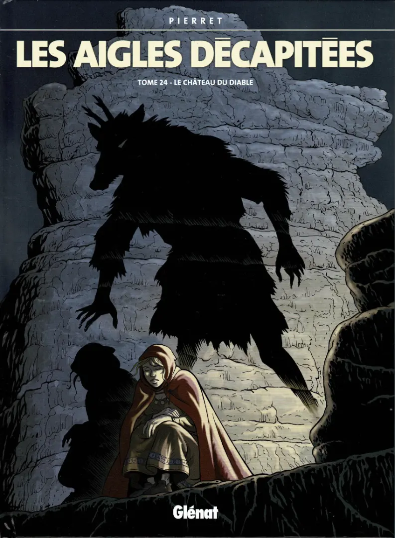 Couverture de l'album Les Aigles décapitées Tome 24 Le château du diable